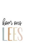 Kom Ons Lees - Wall Art Print - A1