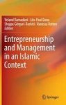 Entrepreneurship And Management In An Islamic Context Hardcover 1ST Ed. 2017