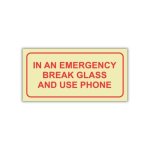 Sabs In An Emergency Break Glass And Use Phone Photoluminescent Safety Sign F40