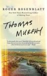 Thomas Murphy: A Novel Paperback