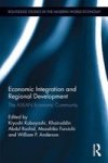 Economic Integration And Regional Development - The Asean Economic Community Hardcover