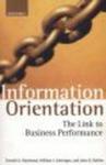 Information Orientation - The Link to Business Performance