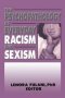 The Psychopathology Of Everyday Racism And Sexism   Paperback