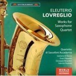 Dynamic Lovreglio: Works For Saxophone Quartet