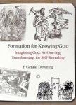 Formation For Knowing God - Imagining God : At-one-ing Transforming For Self-revealing Paperback
