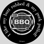 Lifespace "bbq I Like My Butt Rubbed & My Pork Pulled" Drinks Coasters - Set Of 6