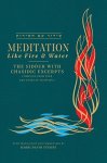 Meditation Like Fire And Water: Siddur With Translated Chassidic Excerpts