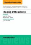 Imaging Of The Athlete An Issue Of Radiologic Clinics Of North America Hardcover
