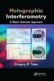 Holographic Interferometry - A Mach-zehnder Approach   Paperback