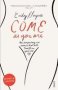 Come As You Are - The Bestselling Guide To The New Science That Will Transform Your Sex Life   Paperback New Edition