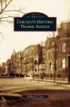 Chicago& 39 S Historic Prairie Avenue Hardcover