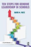 Ten Steps For Genuine Leadership In Schools Paperback