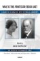 What Is This Professor Freud Like? - A Diary Of An Analysis With Historical Comments   Paperback