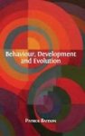 Behaviour Development And Evolution Hardcover