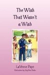 The Wish That Wasn't A Wish