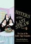 Sisters Of The Last Straw Vol 6 6 - The Case Of The Easter Egg Escapades   Paperback