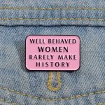 1PC Feminist Enamel Pin Pink Letter Pattern Phrase Pin Brooch Jewelry Gift For Friend