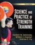 Science And Practice Of Strength Training   Hardcover Third Edition