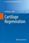 Cartilage Regeneration 2017 Hardcover 1st Ed. 2017
