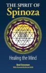 The Spirit Of Spinoza - Healing The Mind Hardcover