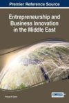 Entrepreneurship And Business Innovation In The Middle East Hardcover