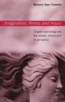 Imagination, Illness And Injury