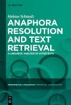 Anaphora Resolution And Text Retrieval - A Linguistic Analysis Of Hypertexts Hardcover