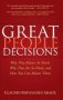 Great People Decisions - Why They Matter So Much Why They Are So Hard And How You Can Master Them   Hardcover
