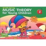 Music Theory For Young Children 2 2nd Ed Paperback