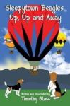 Sleepytown Beagles Up Up And Away Hardcover