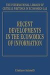 Recent Developments In The Economics Of Information Hardcover