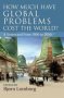 How Much Have Global Problems Cost The World? - A Scorecard From 1900 To 2050   Hardcover New