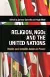 Religion Ngos And The United Nations - Visible And Invisible Actors In Power Hardcover