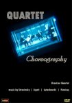 Kreutzer Quartet: Choreography DVD