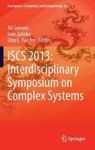 Iscs 2013: Interdisciplinary Symposium On Complex Systems Hardcover 2014