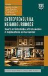 Entrepreneurial Neighbourhoods - Towards An Understanding Of The Economies Of Neighbourhoods And Communities Hardcover