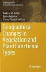 Geographical Changes In Vegetation And Plant Functional Types Hardcover 1ST Ed. 2018
