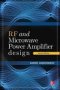 Rf And Microwave Power Amplifier Design Second Edition   Hardcover 2ND Edition