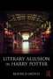 Literary Allusion In Harry Potter   Paperback