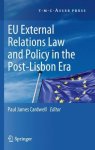 Eu External Relations Law And Policy In The Post-lisbon Era