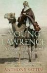 Young Lawrence - A Portrait Of The Legend As A Young Man Paperback