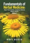 Fundamentals Of Herbal Medicine - Major Plant Families Analytical Methods Materia Medica Volume 2 Hardcover