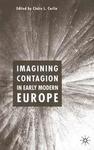 Imagining Contagion in Early Modern Europe