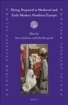 Dying Prepared In Medieval And Early Modern Northern Europe Hardcover