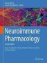 Neuroimmune Pharmacology   Hardcover 2ND Ed. 2017