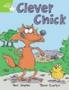 Rigby Star Guided 1 Green Level: Clever Chick Pupil Book   Single     Paperback