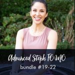 Advanced Fomo Style Workout With Steph Bundle 19-22