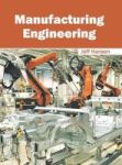 Manufacturing Engineering Hardcover