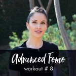 Advanced Fomo Style Workout With Steph 8