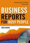Business Reports for Busy People Paperback